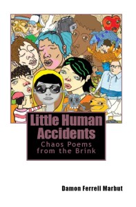 Little_Human_Accidents_by_Damon_Ferrell_Marbut