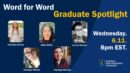 Word for Word Graduate Spotlight, Wednesday, June 11, 2025, with photos of the five readers: Ashleigh Worley, Nikki White, Jessica Matson, Bethany Willard, and Kayleigh Michael