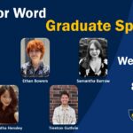 Word for Word Graduate Spotlight, with photos of readers Brandi Shaffer (a white woman with long blond hair and black glasses), Ethan Bowers (a white person with red hair), Samantha Barrow (a white woman with brown hair), Samantha Hensley (an Asian American woman with black hair), and Trenton Guthrie (a white man with dark hair standing in front of a brick wall).